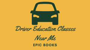 Driver Education Classes Near Me